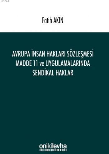 Avrupa İnsan Hakları Sözleşmesi Madde 11