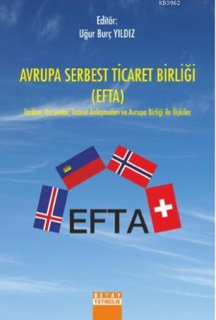 Avrupa Serbest Ticaret Birliği (EFTA)