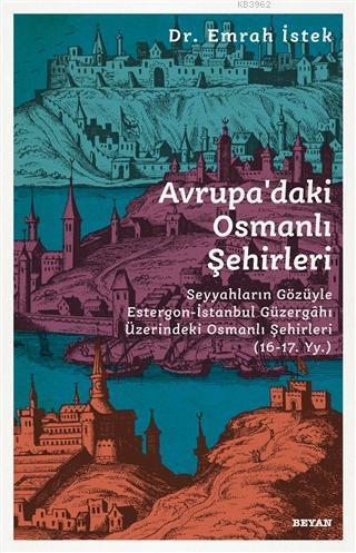 Avrupa'daki Osmanlı Şehirleri