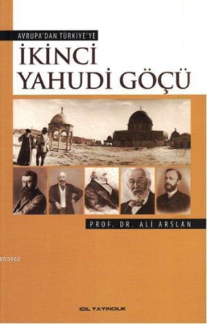 Avrupa'dan Türkiye'ye İkinci Yahudi Göçü