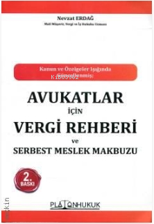 Avukatlar İçin Vergi Rehberi ve Serbest Meslek Makbuzu