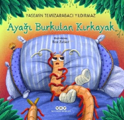 Ayağı Burkulan Kırkayak