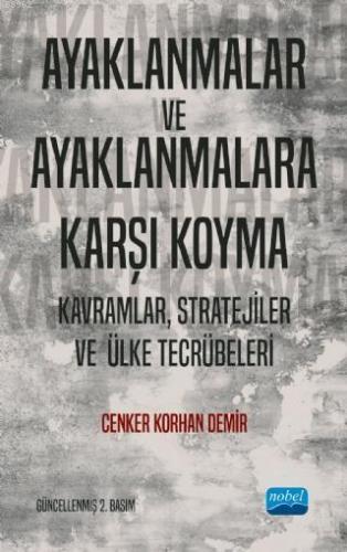 Ayaklanmalar ve Ayaklanmalara Karşı Koyma