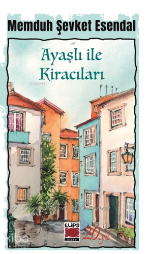 Ayaşlı ile Kiracıları