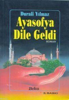 Ayasofya Dile Geldi