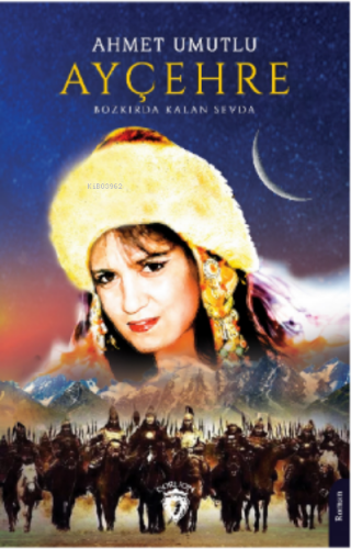 AyÇehre-Bozkırda Kalan Sevda