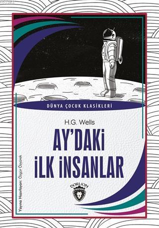 Ay'daki İlk İnsanlar