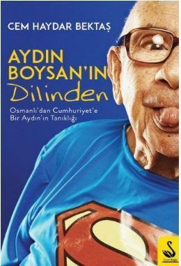 Aydın Boysan'ın Dilinden