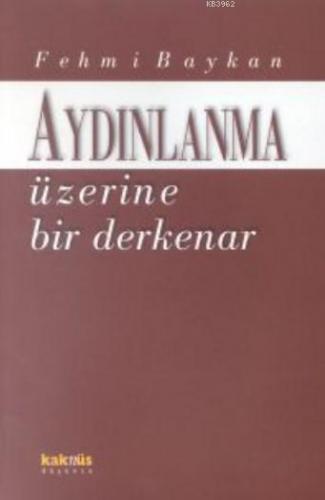 Aydınlanma Üzerine Bir Derkenar