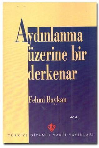 Aydınlanma Üzerine Bir Derkenar