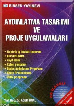 Aydınlatma Tasarımı ve Proje Uygulamaları (Cd'li)