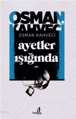 Ayetler Işığında Şiir