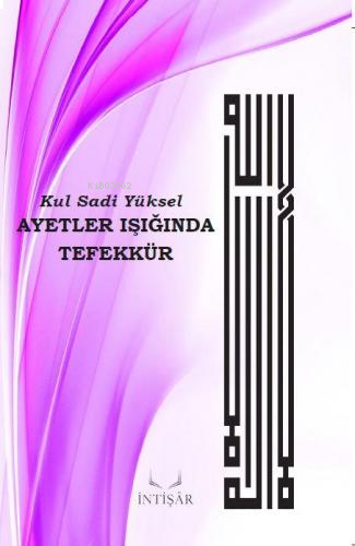 Ayetler Işığında Tefekkür