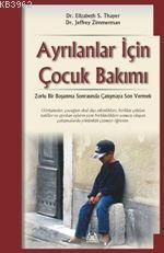 Ayrılanlar İçin Çocuk Bakımı