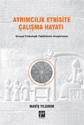 Ayrımcılık Etnisite Çalışma Hayatı