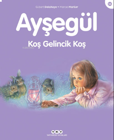 Ayşegül 56 Koş Gelincik Koş