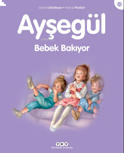 Ayşegül - Bebek Bakıyor (3-8 Yaş)