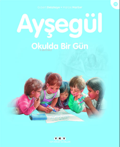 Ayşegül - Okulda Bir Gün (3-8 Yaş)