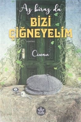 Az Biraz da Bizi Çiğneyelim