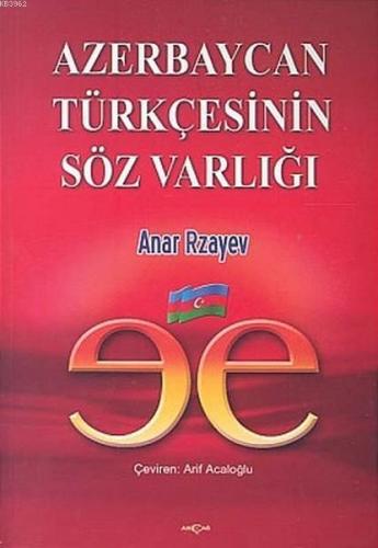 Azerbaycan Türkçesinin Söz Varlığı