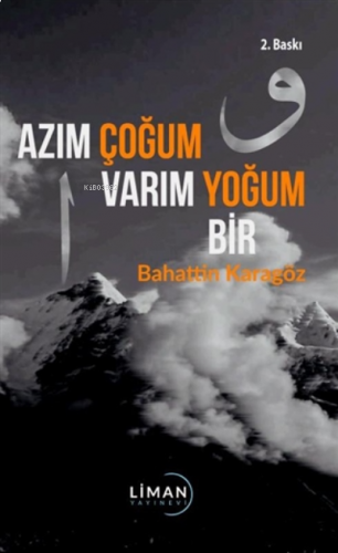 Azım Çoğum Varım Yoğum Bir