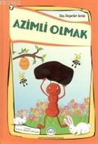 Azimli Olmak Dini Değerler Serisi - 7