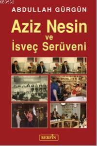 Aziz Nesin ve İsveç Serüveni