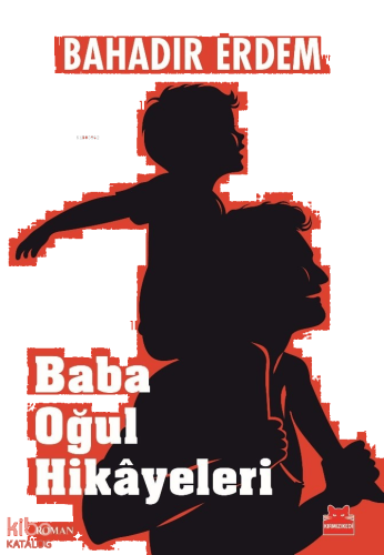 Baba Oğul Hikâyeleri