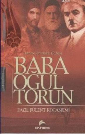 Baba Oğul Torun