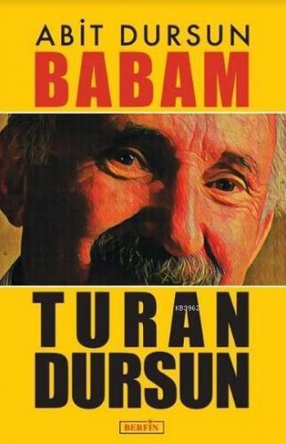 Babam Turan Dursun