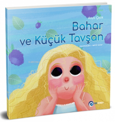 Bahar ve Küçük Tavşan - Asya Çelik - NSN Kids