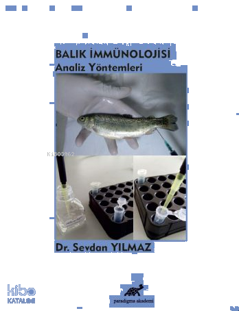Balık İmmünolojisi;Analiz Yöntemleri