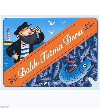 Balık Tutma Dersi