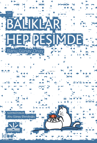 Balıklar Hep Peşimde