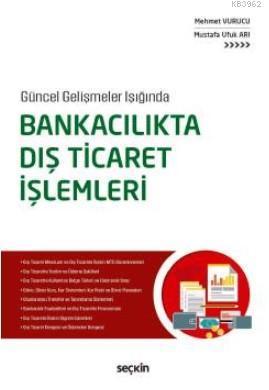 Bankacılıkta Dış Ticaret İşlemleri