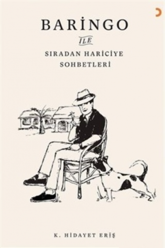 Baringo ile Sıradan Hariciye Sohbetleri