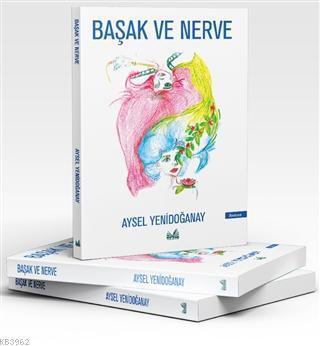 Başak ve Nerve