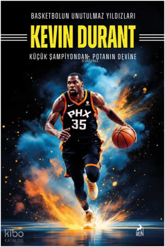 Basketbolun Unutulmaz Yıldızları Kevin Durant