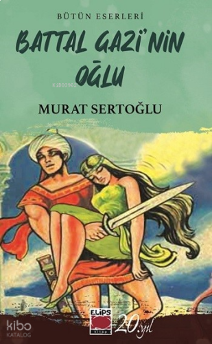 Battal Gazi’nin Oğlu