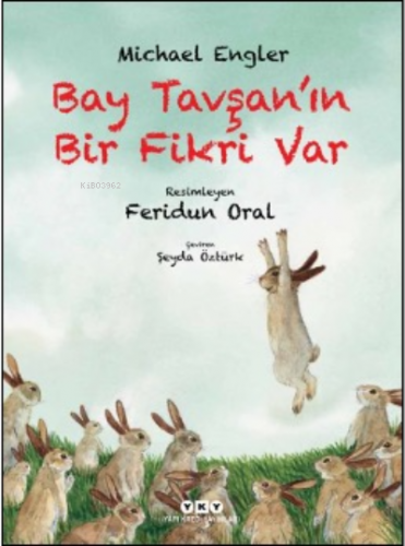 Bay Tavşan’ın Bir Fikri Var