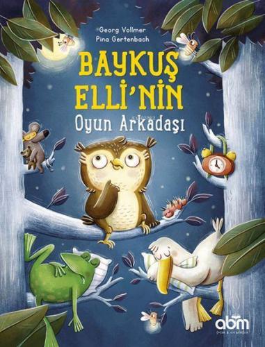 Baykuş Elli’nin Oyun Arkadaşı