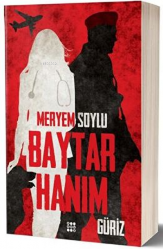 Baytar Hanım 1- Güriz