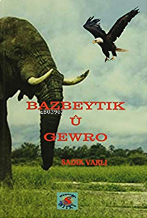 Bazbeytık Û Gewro