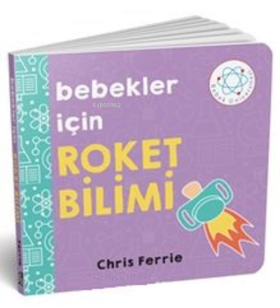 Bebekler İçin Roket Bilimi