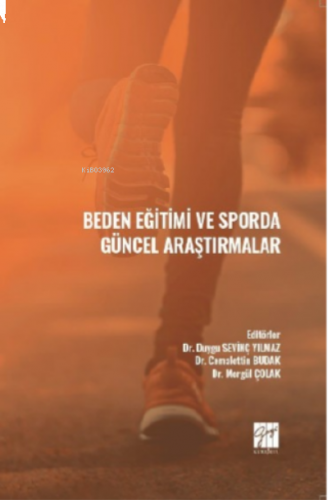 Beden Eğitimi ve Sporda Güncel Araştırmalar