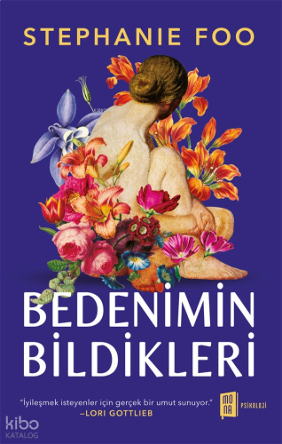 Bedenimin Bildikleri;Kompleks Travmadan İyileşme Anıları