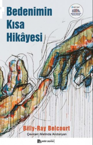 Bedenimin Kısa Hikayesi