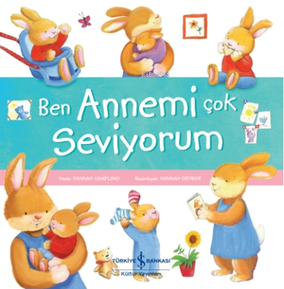 Ben Annemi Çok Seviyorum