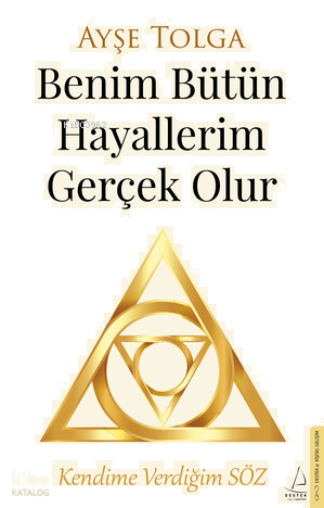 Benim Bütün Hayallerim Gerçek Olur