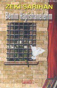 Benim Hapishanelerim